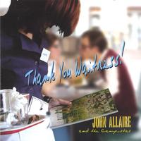 John Allaire : Thank You Waitress!