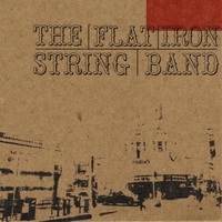 the Flat Iron String Band : Flat Iron String Band
