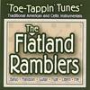 THE FLATLAND RAMBLERS: Toe-Tappin' Tunes