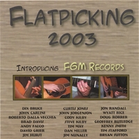 VARIOUS ARTIST: Flatpicking 2003