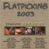 VARIOUS ARTIST: Flatpicking 2003