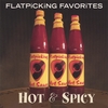 VARIOUS ARTISTS: Flatpicking Favorites: Hot and Spicy