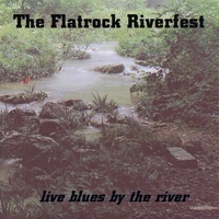 Various Artists : The Flatrock Riverfest