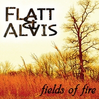 Flatt & Alvis : Fields of Fire