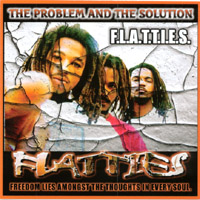 F.L.A.T.T.I.E.S : The Problem and The Solution