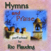 RIC FLAUDING: Hymns And Praise