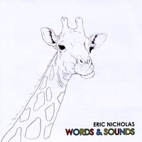 Eric Nicholas : Words & Sounds