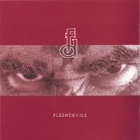 FleshDevils : FleshDevils