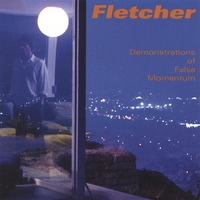 FLETCHER: Demonstrations of False Momentum