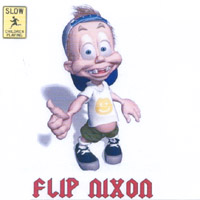 FLIP NIXON: Flip Nixon