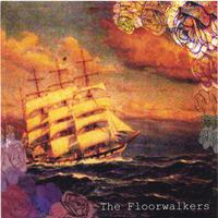 THE FLOORWALKERS: The Floorwalkers EP