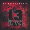 FLOWALITION: 13 Days