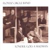 FLOYDZ CIRCLE BAND: Yonder Goes A Madman