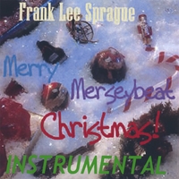 Frank Lee Sprague : Merry Merseybeat Christmas INSTRUMENTAL