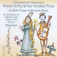 FLUTESWEETS & TICKLETOONS: Green Golly & Her Golden Flute
