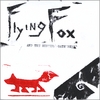FLYING FOX AND THE HUNTER GATHERERS: Flying Fox and the Hunter Gatherers