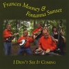 Frances Mooney & Fontanna Sunset: I Didn
