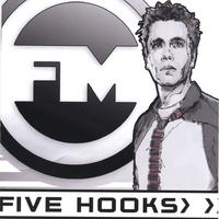 Fm : Five Hooks