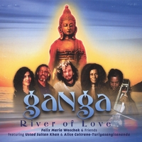 Felix Maria Woschek & Ustad Sultan Khan : Ganga - River of Love