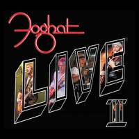 Foghat : Live II