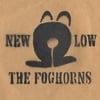 THE FOGHORNS: NEW LOW