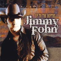 Jimmy Fohn : Up to the Depths