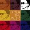 FOLA: Fola The Music