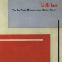 Fonda/Stevens Group : Parallel Lines