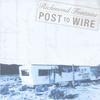 RICHMOND FONTAINE: Post to Wire