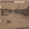 RICHMOND FONTAINE: Thirteen Cities
