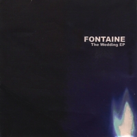 Fontaine : The Wedding EP