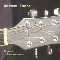 Norman Foote : Domestic Rendez-vous