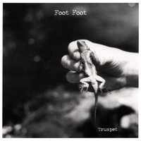 FOOT FOOT: Trumpet