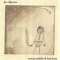for algernon : orange watches & lost loves
