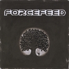 FORCEFEED: ForceFeed