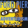 FORD PIER: Adventurism
