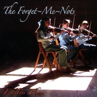 The Forget-Me-Nots : Fiddlers Three