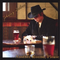Johnny Forlorn : Another Round, Please