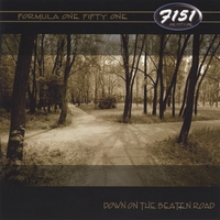 Formula 151 : Down on the Beaten Road