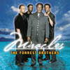THE FORREST BROTHERS: Miracles