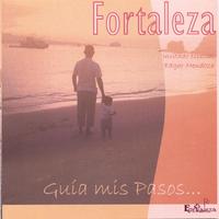 Fortaleza : Guía mis pasos