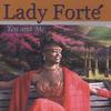 FORTE': Lady Forte'