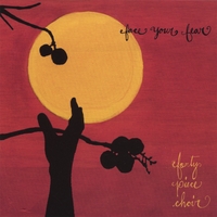 FORTY PIECE CHOIR: Face Your Fear