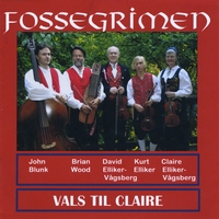 FOSSEGRIMEN: Vals til Claire