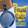 THE FOUND CATS: Full Gospel Rockabilly