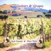 RICK FOUNDS & DAVE WOLD: Guitars & Grapes