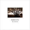 FOUND YESTERDAY: Life Is Direction