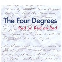 THE FOUR DEGREES: Red On Red On Red
