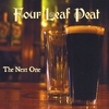 FOUR LEAF PEAT: The Next One