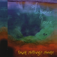 FOUR SHILLINGS SHORT: Of Labour & Love